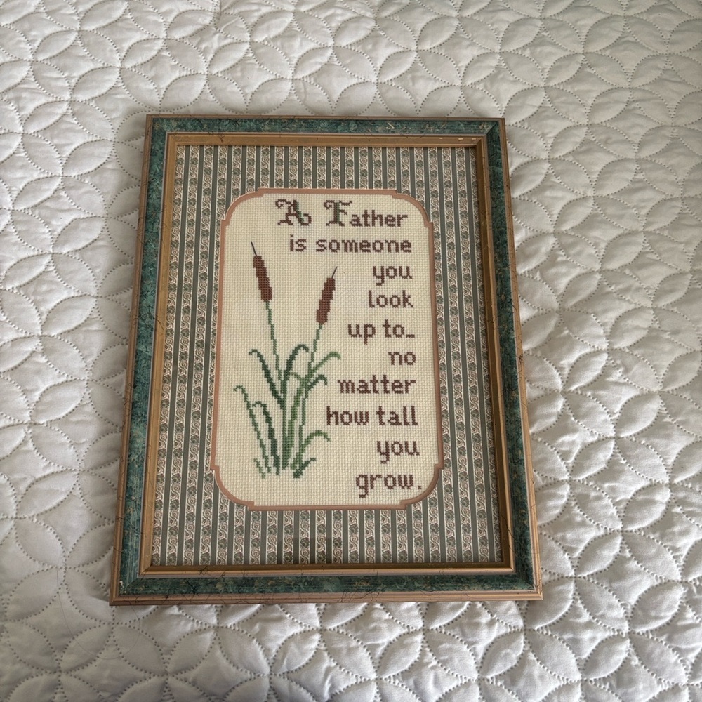 Handmade Cross Stitch Custom Framed A Father is Someone You Look Up To. . .13x14
